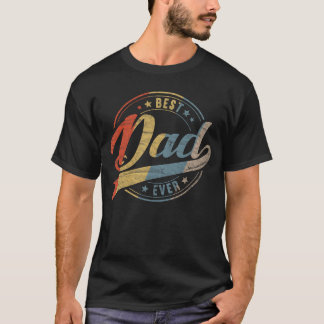 T-shirt Retro Vintage Best Dad Ever Father Daddy friend fr