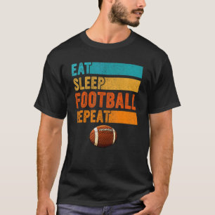 T-shirt Retro Vintage Manger Sleep Football Répéter les jo