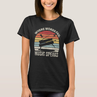 T-shirt Retro vintage Où Les Mots Fail Musique Parle Musiq