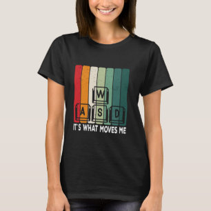 T-shirt Retro WASD C'est ce qui me déplace Amusant PC Game