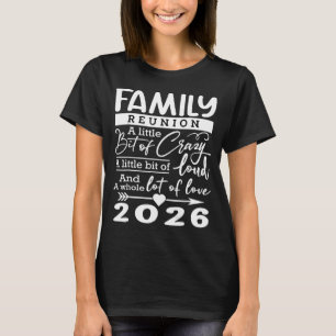 T-shirt Réunion de famille 2026 Amateurs de famille drôles