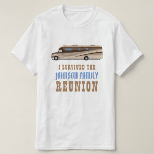 T-shirt Réunion de famille de campeur de rv/drôle j'ai