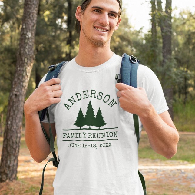 T-shirt Réunion de famille Pins rustiques (Customize to change text size. Choose from a variety of shirt colors and styles.)