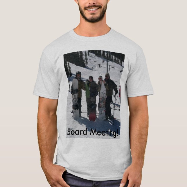 T-shirt - réunion du conseil d'administration ! (Devant)