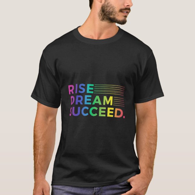 T-shirt Réussir le rêve (Devant)