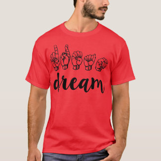 T-shirt rêve