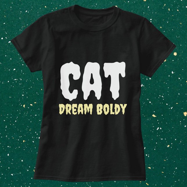 T-shirt Rêve de chat audacieusement drôle Simple Personnal (Créateur téléchargé)