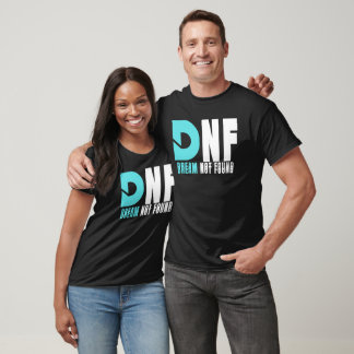 T-shirt Rêve Dnf non trouvé