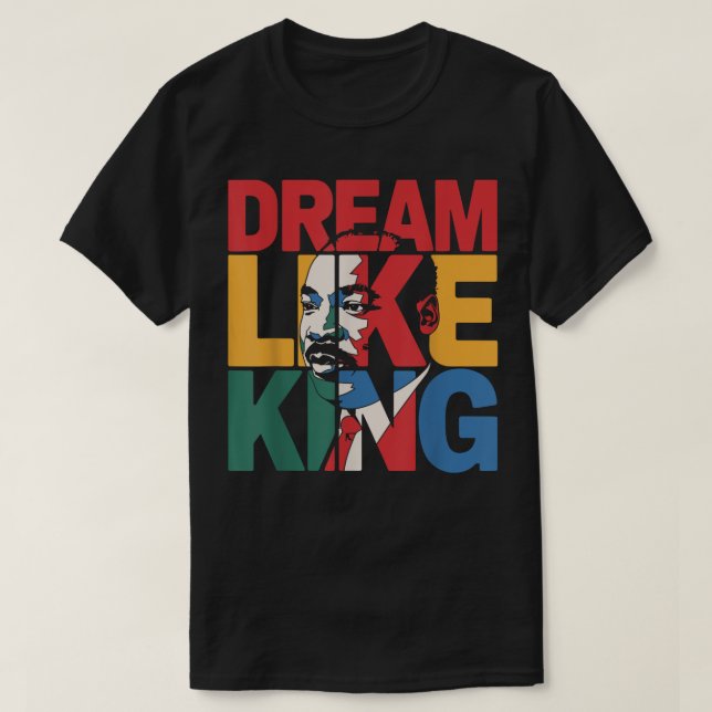 T-shirt Rêve du Mois de l'Histoire Noire comme le roi d'Af (Design devant)