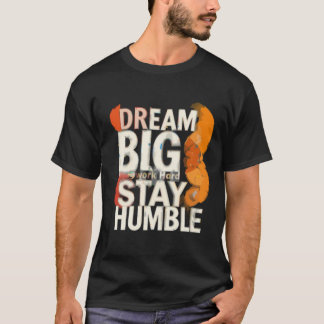 T-shirt Rêve inspirant Grande typographie Art