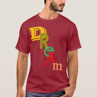 T-shirt Rêve sur le rêveur