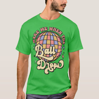 T-shirt Réveille-moi quand la balle tombe