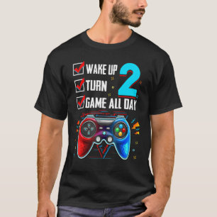T-shirt Réveille-toi, allume, joue au jeu toute la journée