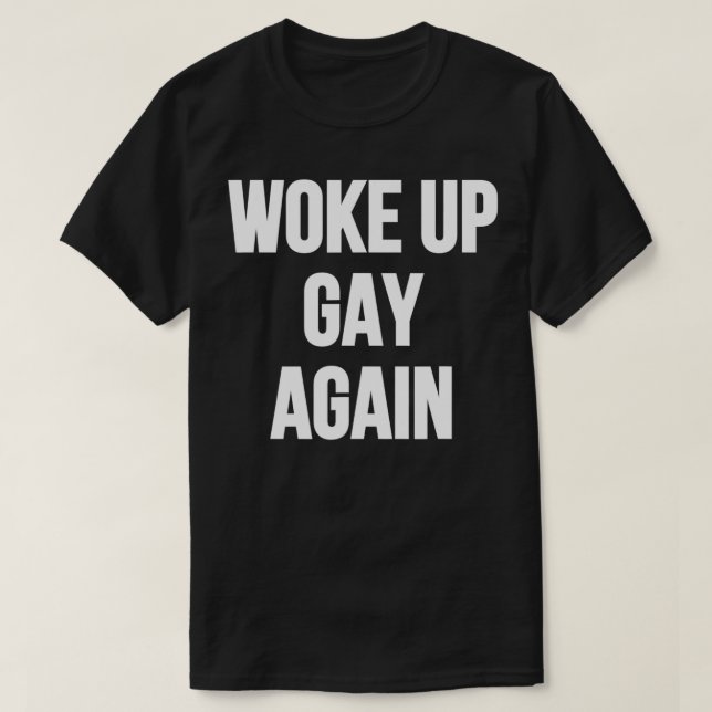 T-shirt Réveillez Gay (Design devant)