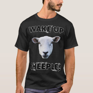 T-shirt RÉVEILLEZ SHEEPLE Drôle Woke Théorie de la conspir
