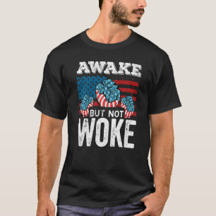 T-shirt Réveillez-Vous Mais Ne Vous Réveillez Pas Le Drape