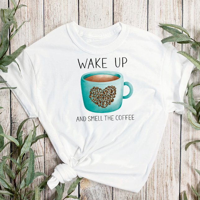 T-shirt Réveillez-vous sentez le café - Aquarelle Fèves de (Créateur téléchargé)