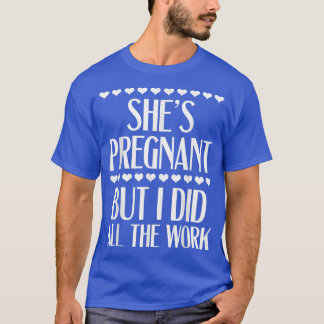 T-shirt Révélation de grossesse - Elle est enceinte, mais 
