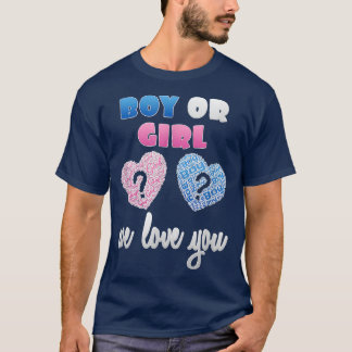 T-shirt Révéler le genre Garçon ou fille Nous vous aimons 
