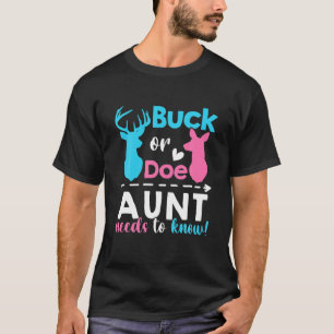 T-shirt Révéler Le Sexe Buck Ou Doe Tante Doit Savoir Corr