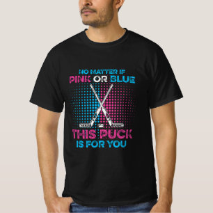 T-shirt Révéler le sexe Citation de hockey sur glace pour