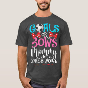 T-shirt Révéler Le Sexe Objectifs Ou Bows Maman Aime Vous