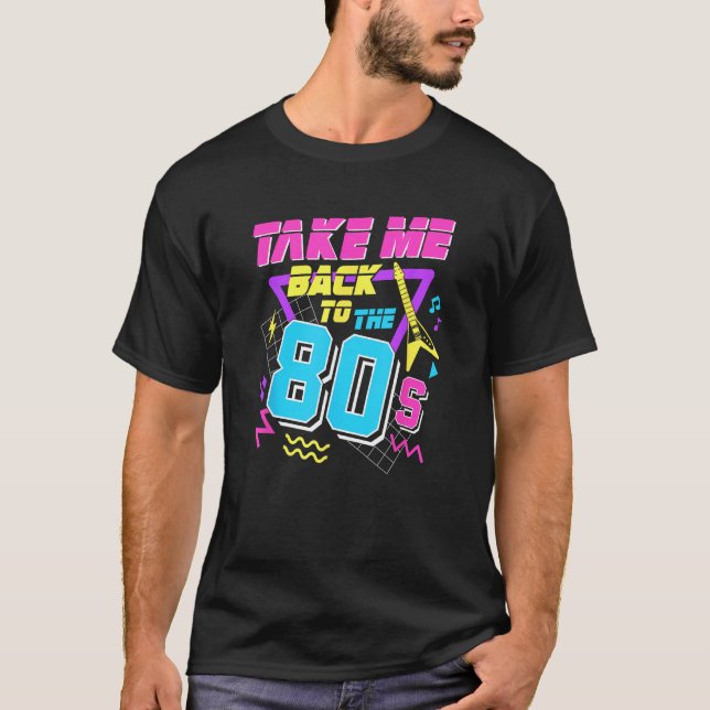 T-shirt Revenez Aux Années 80 (Devant)