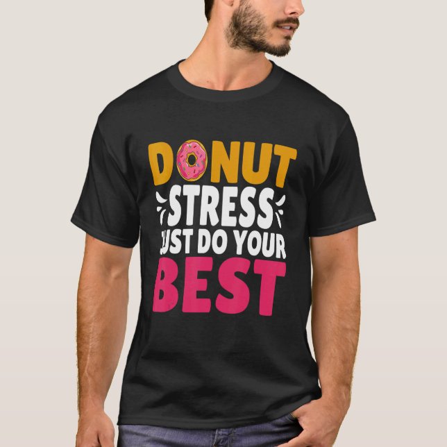 T-shirt Revenir à la conception de l'école ne pas stresser (Devant)