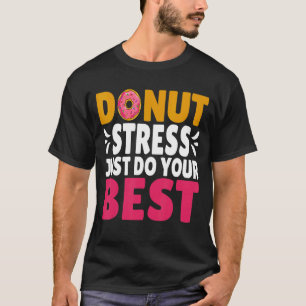 T-shirt Revenir à la conception de l'école ne pas stresser