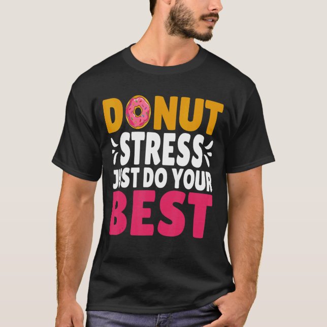 T-shirt Revenir à la conception de l'école ne pas stresser (Devant)