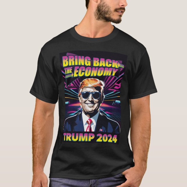 T-shirt Revenir à l'économie - Trump Cool des années 80 20 (Devant)
