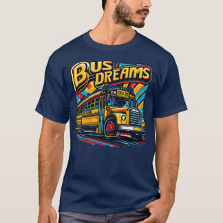 T-shirt Rêves d'autobus scolaires 1