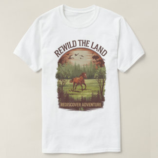 T-shirt Rewild the Land Redécouvrez le design d'aventure