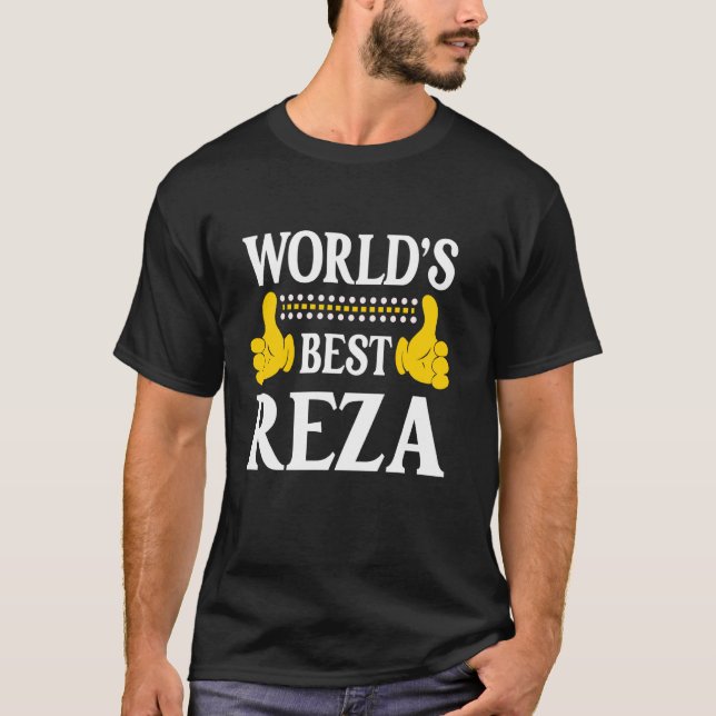 T-shirt Reza Nom personnel Funny Prénom World's Best R (Devant)