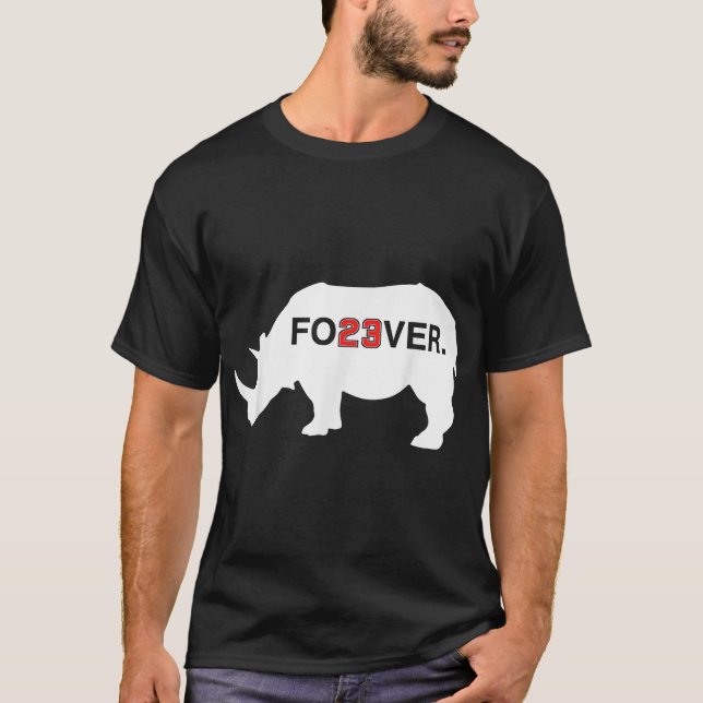 T-shirt Rhino 23 Fo23Ver Number 23 Forever 23 Legend Fan (Devant)