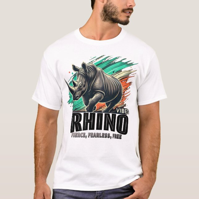 T-shirt Rhino Vibes - Fierce, sans peur, gratuit (Devant)