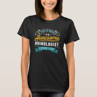 T-shirt Rhinologis Awesome Job Occupation Graduation