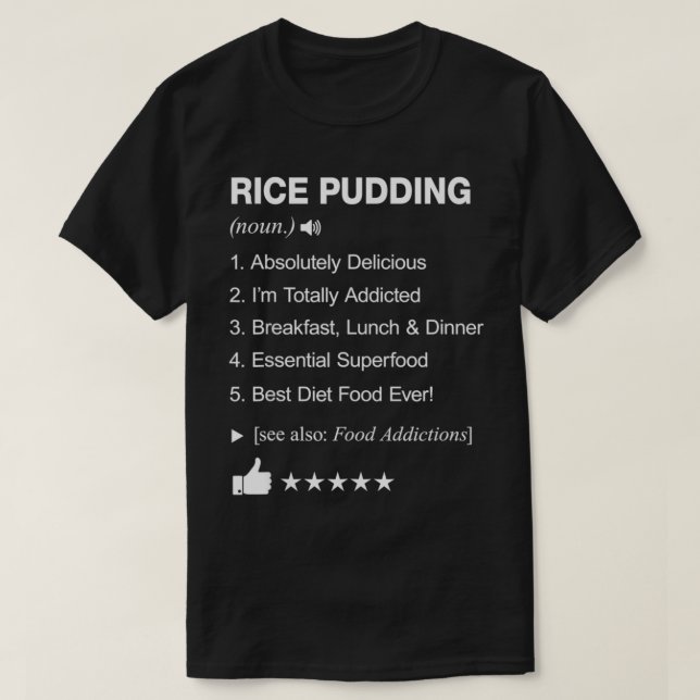 T-shirt Rice Pudding Définition Signifiant Drôle  (Design devant)