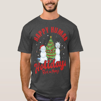 T-shirt Rick et Morty Noël Joyeux Cele des Fêtes Humaines