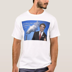 T-shirt Rick Perry suppriment l'Epa