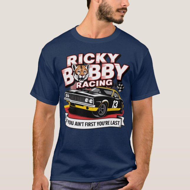 T-shirt Ricky Bobby Racing (2) (Devant)