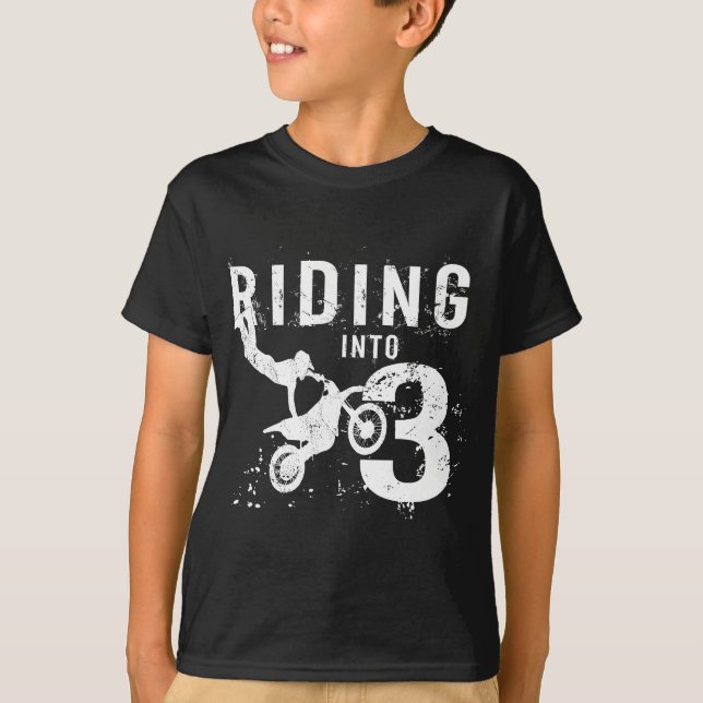 T-shirt Riding Into 3 Ans 3e anniversaire garçon Dirt vélo (Devant)