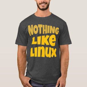 T-shirt Rien comme Linu tee Penguin Tu Open Source