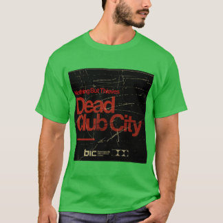 T-shirt Rien d'autre que voleurs Dead Club City Bournemout
