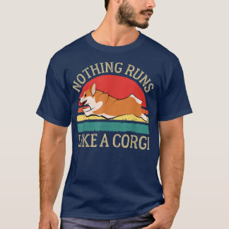 T-shirt Rien De Drôle Ne Fonctionne Comme Un Corgi Mignon 