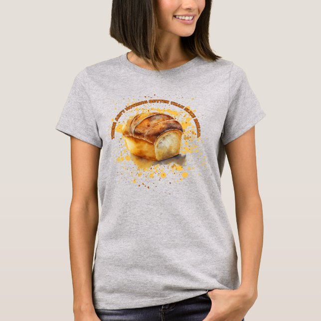 T-shirt Rien De Mieux Que Du Pain À Trancher (Devant)