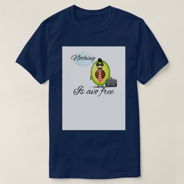 T-shirt rien de tel que avo free (Design devant)