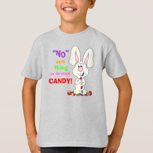 T-shirt Rien de tel que trop de bonbons - lapin de Pâques (Devant)