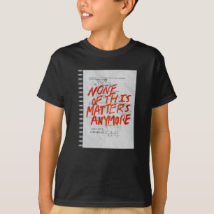 T-shirt Rien De Tout Cela N'Est Plus - Sticker Math Homewo