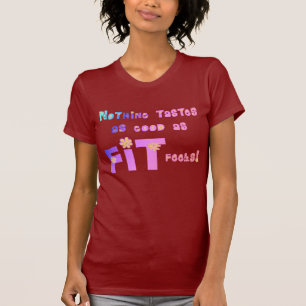 T-shirt Rien ne goûte aussi bon que CONVENABLE se sent !